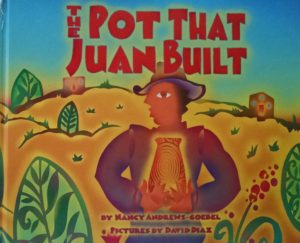 The Pot that Juan Built