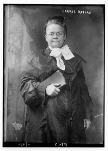Carrie Nation and Her Hatchet